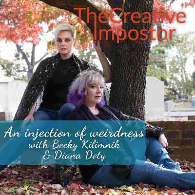 An injection of weirdness with Becky Kilimnik & Diana Doty, Homespun Haints An injection of weirdness with Becky Kilimnik & Diana Doty, Homespun Haints