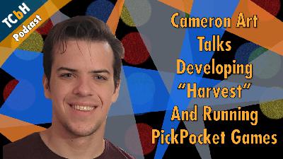 From Keymaster to PickPocket Games: An Interview with Cameron Art From Keymaster to PickPocket Games: An Interview with Cameron Art