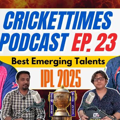 IPL 2025 Breakout Stars: Young Talents to Be Retained or Attract High Bids in 2026 | Podcast Ep. 23