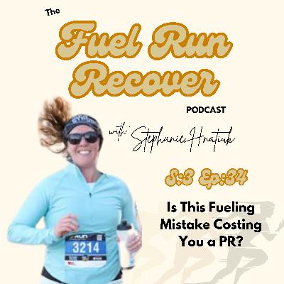 Is This Fueling Mistake Costing You a PR?