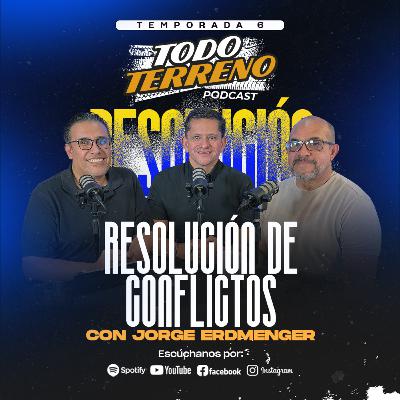 RESOLUCIÓN DE CONFLICTOS l T6 E22