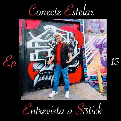 Entrevista a S3TICK "Conecte Estelar" Entrevista a S3TICK "Conecte Estelar"