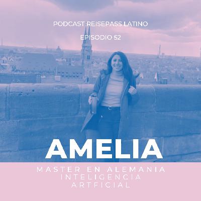 052 Amelia estudia un Master part-time en Alemania, mientras trabaja remoto full-time
