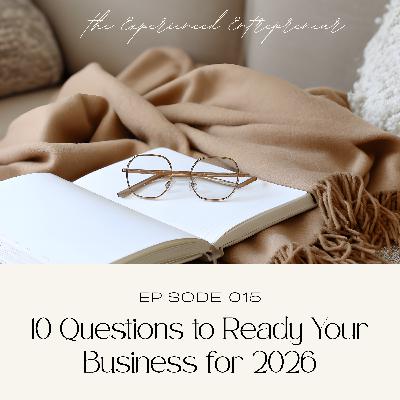10 Questions to Get Your Business Ready for 2026 10 Questions to Get Your Business Ready for 2026