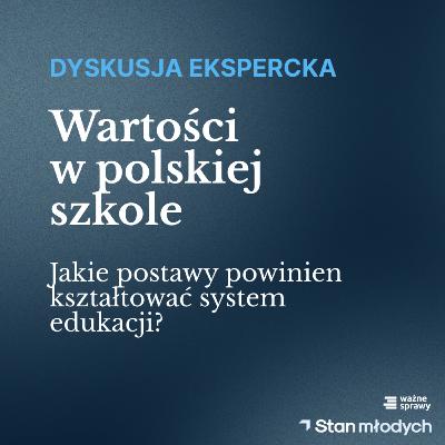 Wartości w polskiej szkole / Fatyga / Nowakowski / Witkowski / Pospieszałowska-Skuza / Karasińska