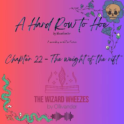 A Hard Row to Hoe - Chapter 22 A Hard Row to Hoe - Chapter 22