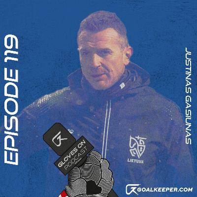 Allowing Goalkeepers To Own Their Own Development | Justinas Gasiunas