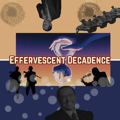 /503/ Effervescent Decadence in the Third Modernity