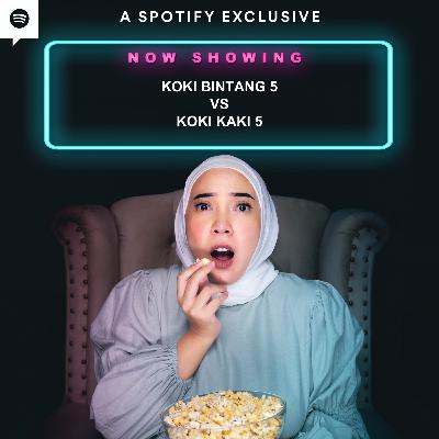 KOKI BINTANG 5 VS KOKI KAKI 5