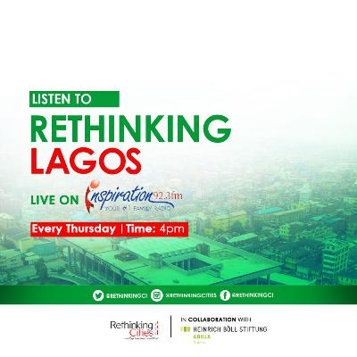 Making lagos sustainable, liveable and inclusive with Deji Akinpelu