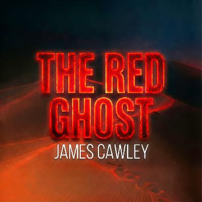 THE RED GHOST - Arizona Camel Monster of the Old West
