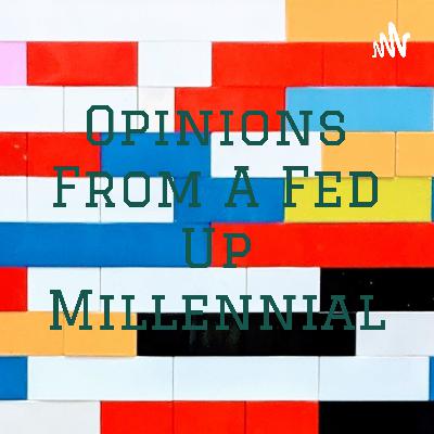 Opinions of a fed up Millennial ep 1, Grooming and Kik