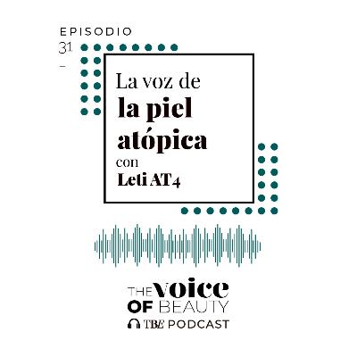 E31 - La voz de la piel atópica E31 - La voz de la piel atópica