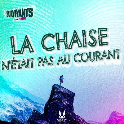 La chaise n'était pas au courant