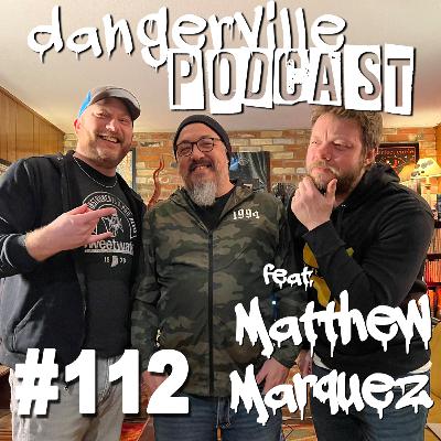 #112 feat. Matthew Marquez of Norma Jean