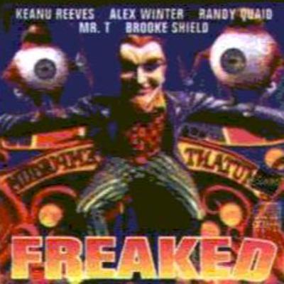 Freaked (1993) Freaked (1993)