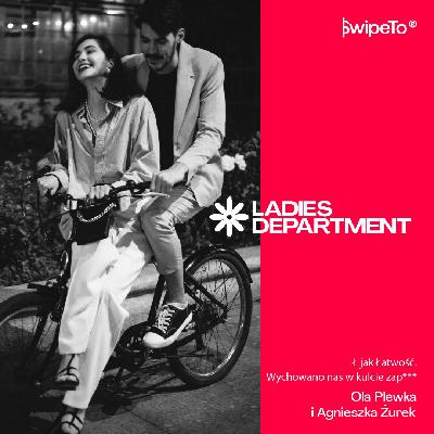 Ladies Department – Ł jak Łatwość. XXI wiek i kult zap*** Ladies Department – Ł jak Łatwość. XXI wiek i kult zap***