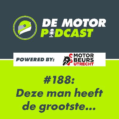 #188 Deze man heeft de grootste...