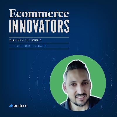 Ecommerce is Not “One Size Fits All” | Kiril Kirilov, Co-Founder & CEO of Rush