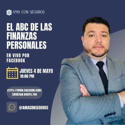 E32 El ABC de las finanzas personales. E32 El ABC de las finanzas personales.