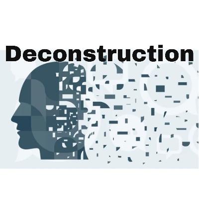 Deconstruction
