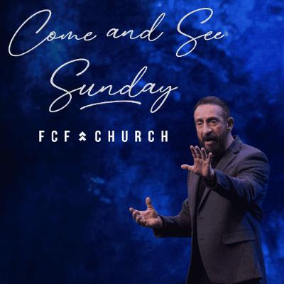 Come And See Sunday | Pastor Randy Goldenberg | FCF Church