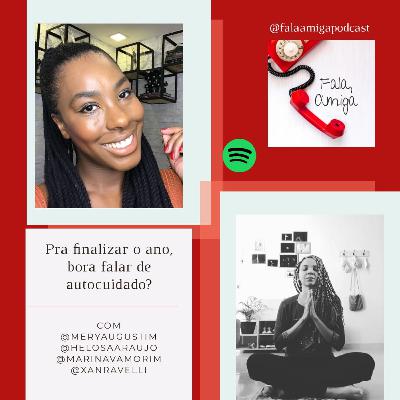 Bora falar de autocuidado?