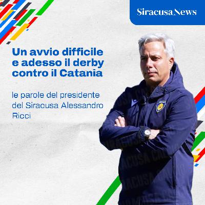 Episode 385: Un avvio difficile e adesso il derby contro il Catania