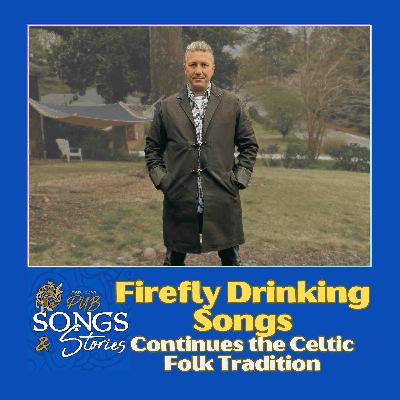 Firefly Drinking Songs #314: Still Flyin' Firefly Drinking Songs #314: Still Flyin'