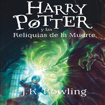 [Audiolibro] Harry Potter y las Reliquias de la Muerte (Parte 3)