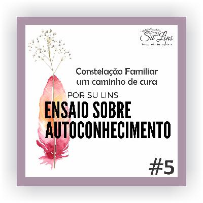 Constelação Familiar - Um caminho de cura