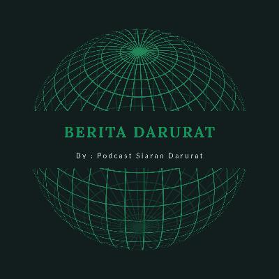 Berita Darurat Berita Darurat