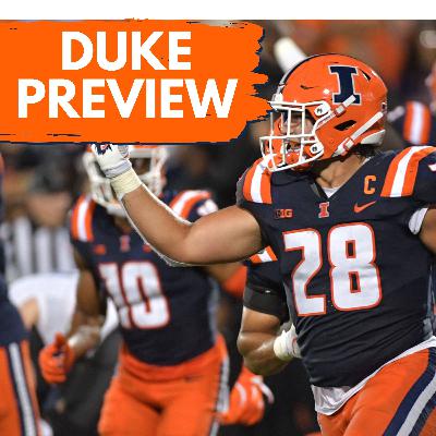 PREVIEW: Can the Illini Contain Duke's $4million Dollar QB? | Illini Podcast