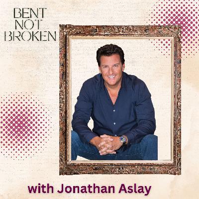 Healing, Self-Love & Starting Over with Jonathan Aslay