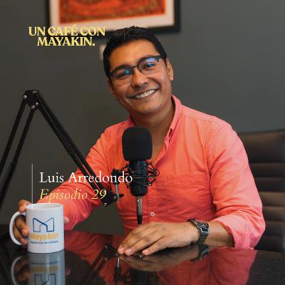 6 pasos para crecer tu empresa + profesionalización inmobiliaria, cómo controlar el crecimiento y lograr calidad de vida como empresario | Luis Arredondo 29
