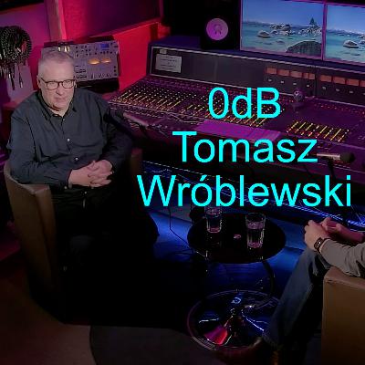 Tomasz Wróblewski - 0dB, realizator dźwięku, muzyk, wykładowca, elektronik