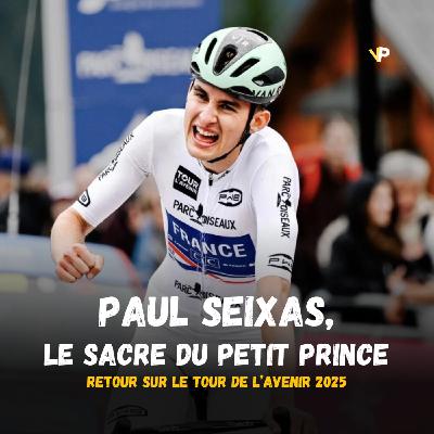 REPLAY - Tour de l'Avenir : retour sur la bataille Seixas - Widar