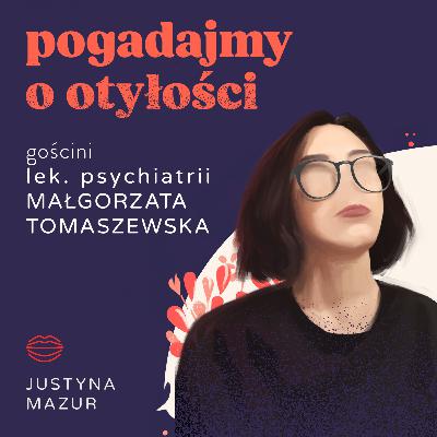 Najważniejsze słowa często padają w drzwiach gabinetu | lekarka psychiatrii Małgorzata Tomaszewska