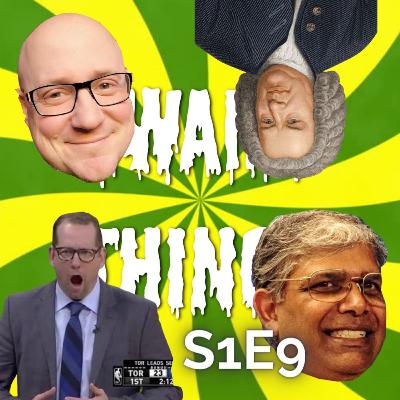 S1E9 - Bach, Nick Nurse, What's funny about death?