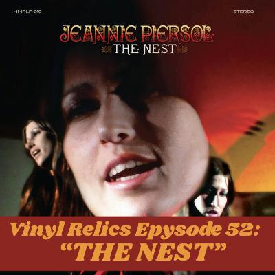 Unearthing The Nest: Jeannie Piersol’s Lost Psychedelic Gem