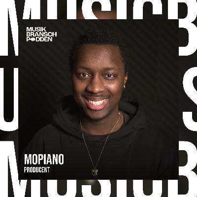 266. Att bygga en karriär som producent – Mopiano, Producent