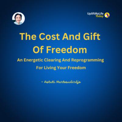 #74 - The Cost And Gift Of Freedom - "At The Threshold" - Transmissions series