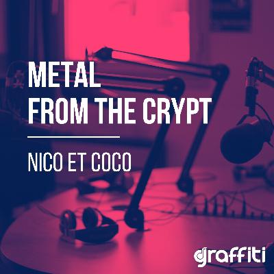 Metal from the Crypt – Émission du 22/09/2025