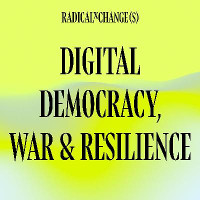 Max Semenchuk: Digital Democracy, War & Resilience
