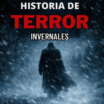 3 perturbadoras historias de terror VERDADERAS de noches invernales heladas