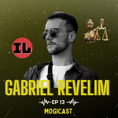 Gabriel Revelim-MogiCast 13 Gabriel Revelim-MogiCast 13
