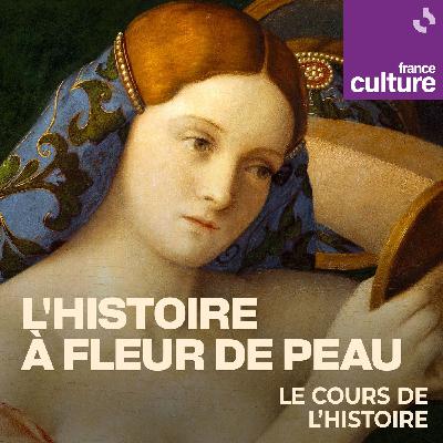 L'histoire à fleur de peau 1/3 : Art et dermatologie, quand les maladies de peau s’exposent