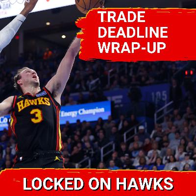 The Luke Kennard deal and a busy Trade Deadline for the Hawks