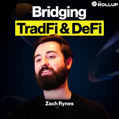 Why Tokenized Assets Are Crypto's Next Megatrend with Chainlink's Zach Rynes