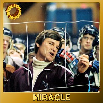 MIRACLE: Team USA, Olympic Hockey, and the Movie Behind the Miracle
